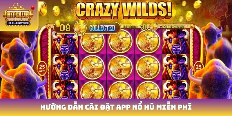 Hướng dẫn cài đặt app nổ hũ miễn phí