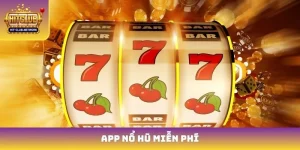 App nổ hũ miễn phí