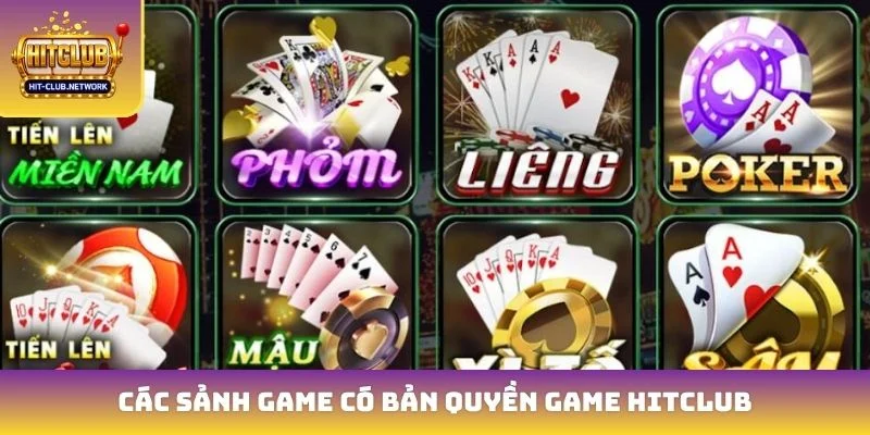Các sảnh game có bản quyền game Hitclub