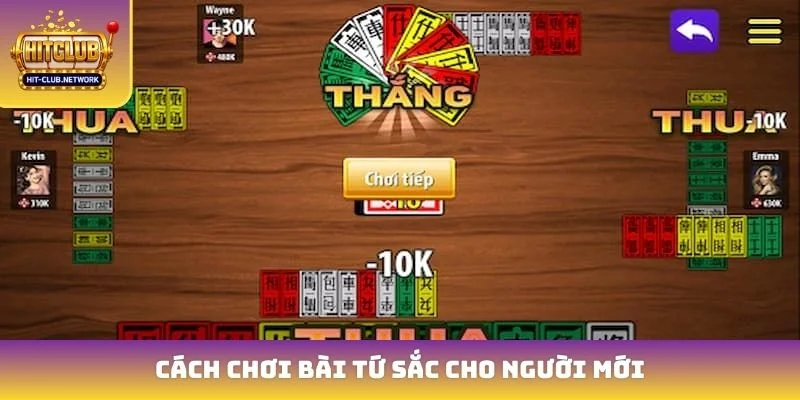 Cách chơi bài tứ sắc cho người mới