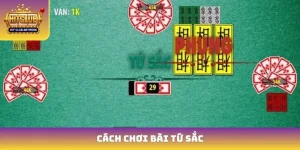 cách chơi bài tứ sắc