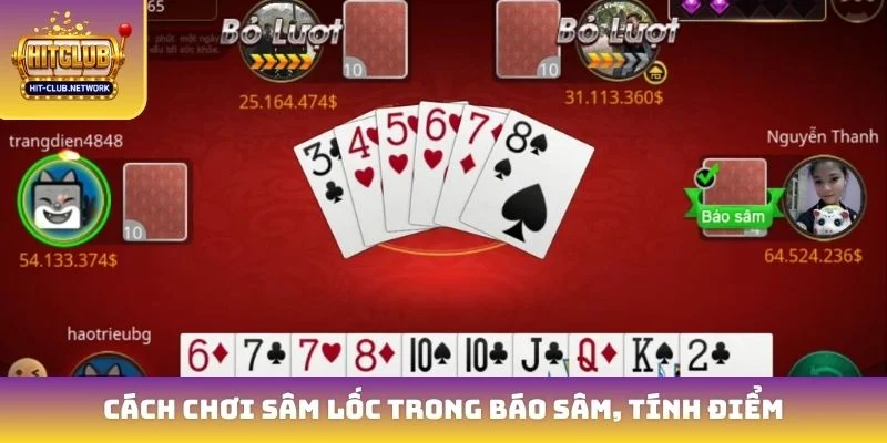 Cách chơi sâm lốc trong báo sâm, tính điểm