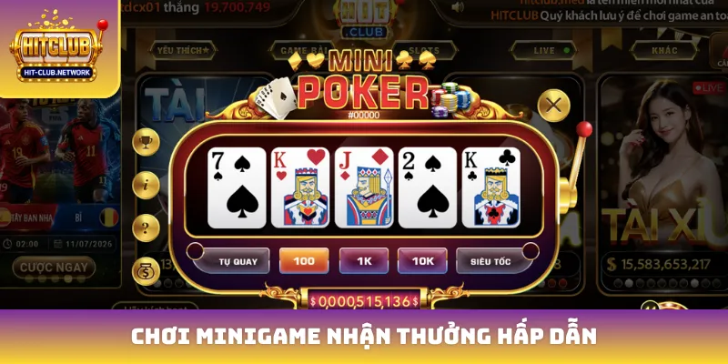Chơi minigame nhận thưởng hấp dẫn
