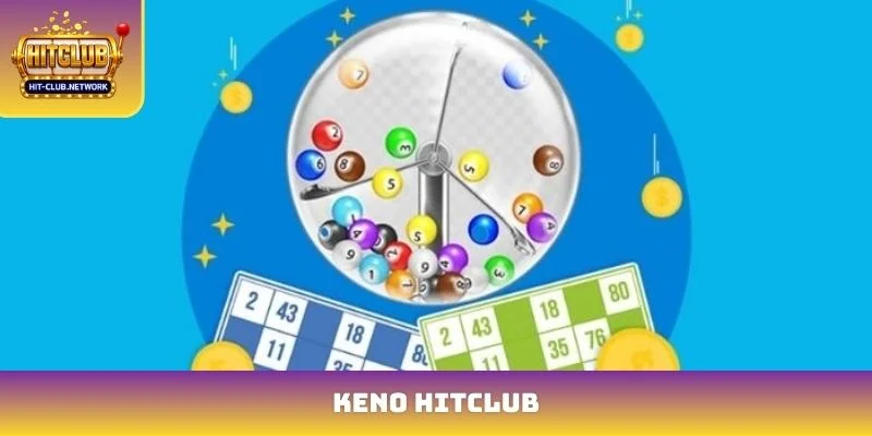 Tổng quan sảnh Keno Hitclub