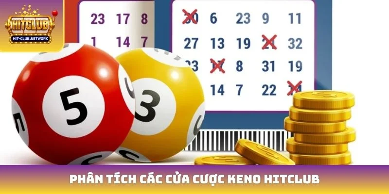 Bật mí chiến thuật đầu tư Keno Hitclub