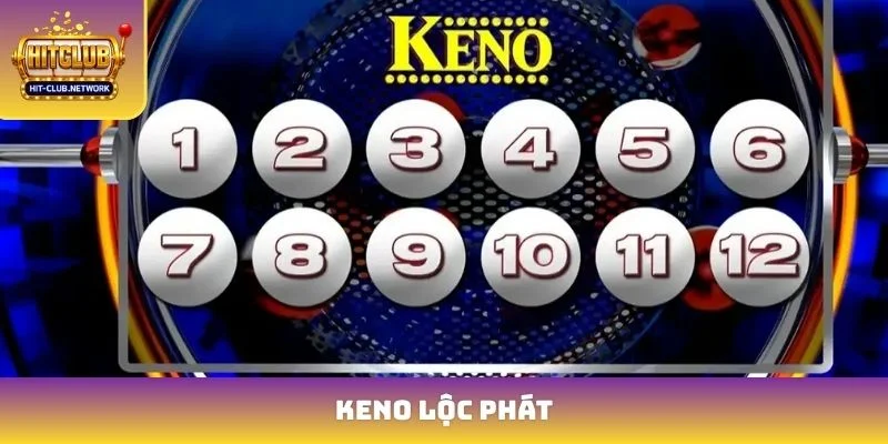 Keno lộc phát