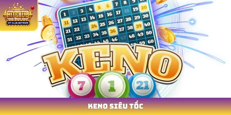 Keno siêu tốc