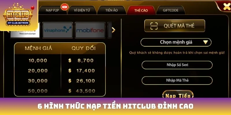 6 hình thức nạp tiền Hitclub đỉnh cao