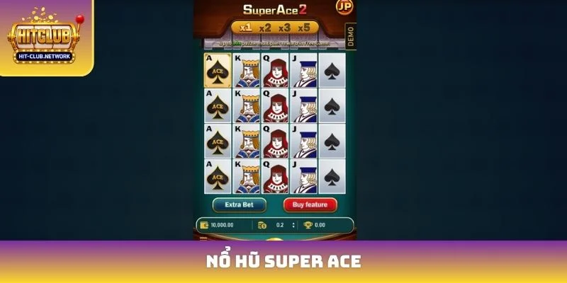 nổ hũ super ACE