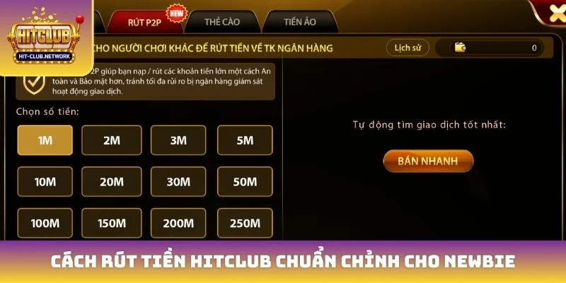 Cách rút tiền Hitclub chuẩn chỉnh cho newbie